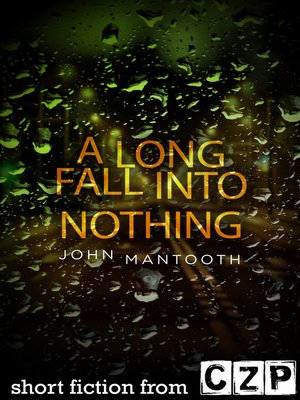 cover image of A Long Fall into Nothing